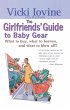 The Girlfriends' Guide to Baby Gear - Bild 1