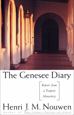 The Genesee Diary - Nouwen, Henri J M