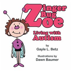 Zinger Bug Zoe - Betz, Gayle L.