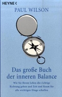 Das große Buch der inneren Balance - Wilson, Paul