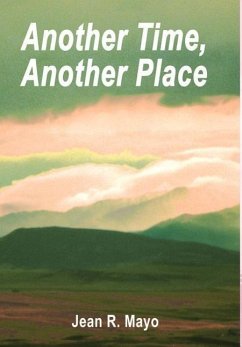 Another Time, Another Place - Mayo, Jean R.