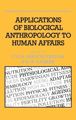 Applications of Biological Anthropology to Human Affairs - Mascie-Taylor, C. G. / Lasker, W. (eds.)