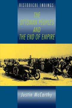 Cover The Ottoman Peoples and the End of Empire