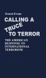 Calling a Truce to Terror - Bild 1