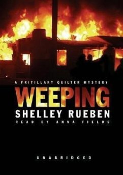 Weeping: A Fritillary Quilter Mystery - Reuben, Shelly