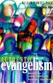 Authentic Evangelism: Sharing the Good News with Sense and Sensitivity