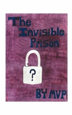 The Invisible Prison - Mvp