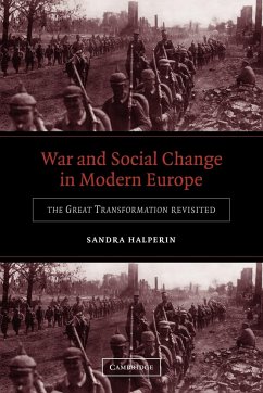 War and Social Change in Modern Europe - Halperin, Sandra