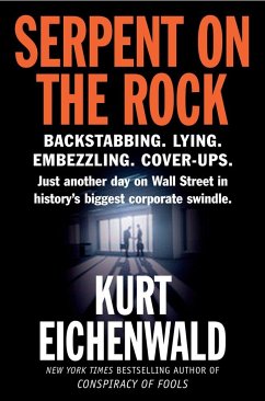 Serpent on the Rock - Eichenwald, Kurt