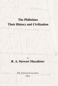 The Philistines - MacAlister, R A Stewart
