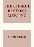 The Church Business Meeting