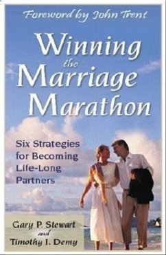 Winning the Marriage Marathon - Stewart, Gary; Demy, Timothy J.