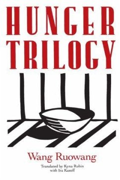 Hunger Trilogy - Rubin, Kyna; Ruowang, Wang