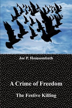 A Crime of Freedom