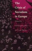 The Crisis of Socialism in Europe