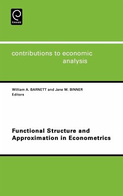 Functional Structure and Approximation in Econometrics - Barnett, W.A. / Binner, J.M. (eds.)