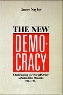 The New Democracy - Naylor, James