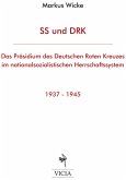 SS und DRK SS und DRK