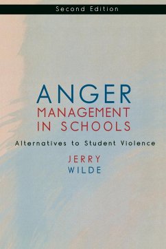 Anger Management in Schools - Wilde, Jerry