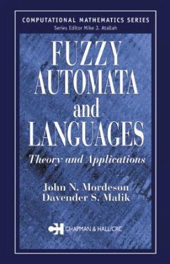Fuzzy Automata and Languages - Mordeson, John N; Malik, Davender S