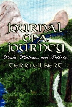 Journal of a Journey - Gilbert, Terri