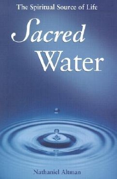 Sacred Water - Altman, Nathaniel