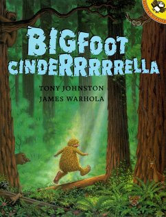 Bigfoot Cinderrrrrella - Johnston, Tony