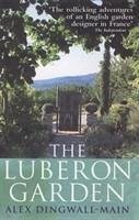 The Luberon Garden - Dingwall-Main, Alex