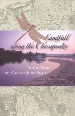 Landfall Along the Chesapeake - Schmidt, Susan