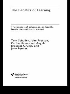 The Benefits of Learning - Schuller, Tom; Preston, John; Hammond, Cathie