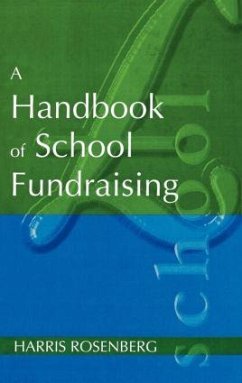 A Handbook of School Fundraising - Rosenberg, Harris