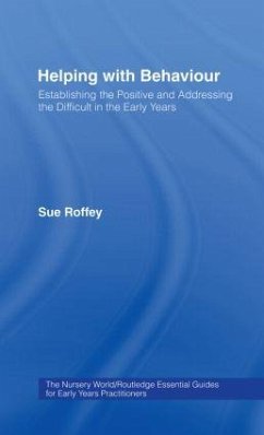 Helping with Behaviour - Roffey, Sue