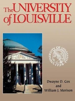 University of Louisville - Cox, Dwayne D.; Morison, William J.