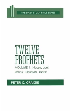 Hosea, Joel, Amos, Obadiah, and Jonah - Craigie, Peter C.