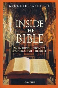Inside the Bible: A Guide to Understanding Each Book of the Bible - Baker, Kenneth