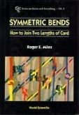 Symmetric Bends: How to Join Two Lengths of Cord