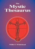 The Mystic Thesaurus: Occultism Simplified