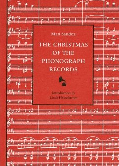 The Christmas of the Phonograph Records - Sandoz, Mari