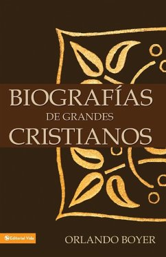 Biografías de grandes cristianos - Boyer, Orlando