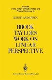 Brook Taylor¿s Work on Linear Perspective