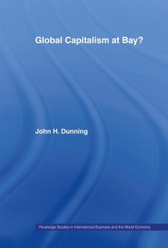 Global Capitalism at Bay - Dunning, John H