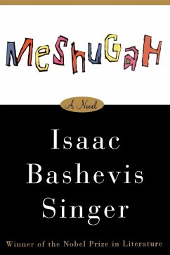 Meshugah - Singer, Isaac Bashevis