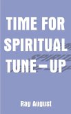 Time for Spiritual Tune-Up