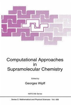 Computational Approaches in Supramolecular Chemistry - Wipff, G. (Hrsg.)