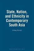 State, Nation, and Ethnicity in Contemporary South Asia