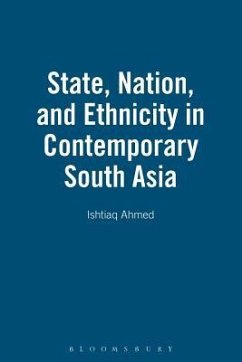 State, Nation, and Ethnicity in Contemporary South Asia - Ahmed, Ishtiaq