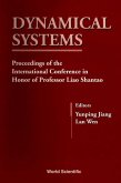Dynamical Systems - Proceedings of the International Conference in Honor of Professor Liao Shantao