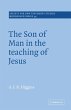 The Son of Man in the Teaching of Jesus - Bild 1