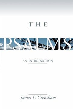 The Psalms - Crenshaw, James L.