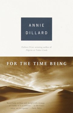 For the Time Being - Dillard, Annie